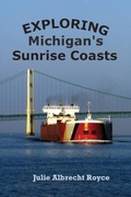 Cover: Exploring Michigan's Sunrise Coasts - Lenkk Press