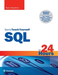 Abbildung von: SQL in 24 Hours, Sams Teach Yourself - Addison Wesley