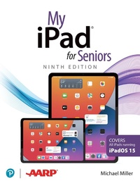 Abbildung von: My iPad for Seniors (Covers all iPads running iPadOS 15) - Addison Wesley