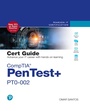 Cover: CompTIA PenTest+ PT0-002 Cert Guide - Pearson It Certification