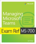 Cover: Exam Ref MS-700 Managing Microsoft Teams - Addison Wesley