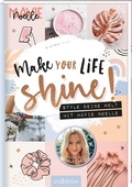 Cover: Make Your Life Shine! - arsEdition