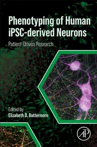 Abbildung von: Phenotyping of Human iPSC-derived Neurons - Academic Press