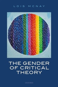 Abbildung von: The Gender of Critical Theory - OUP eBook