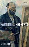 Cover: Painting and Presence - Oxford University Press