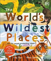 Enlarge image Cover: The World's Wildest Places - DK Children