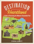 Bild: Destination Heartland - University of Illinois Press
