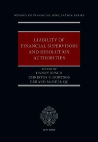 Enlarge image Cover: Liability of Financial Supervisors and Resolution Authorities - Oxford University Press