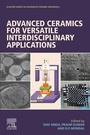 Cover: Advanced Ceramics for Versatile Interdisciplinary Applications - Elsevier