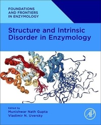 Enlarge image Cover: Structure and Intrinsic Disorder in Enzymology - Academic Press