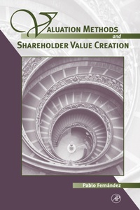 Bild vergrößern Bild: Valuation Methods and Shareholder Value Creation - Academic Press