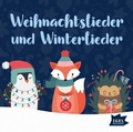 Cover: Weihnachtslieder und Winterlieder - Oetinger Media