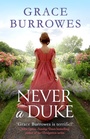 Cover: Never a Duke - Piatkus Books