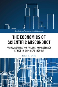 Abbildung von: The Economics of Scientific Misconduct - Routledge