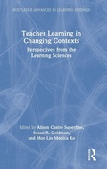 Cover: Teacher Learning in Changing Contexts - Routledge