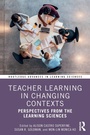 Cover: Teacher Learning in Changing Contexts - Routledge