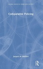 Cover: Comparative Policing - Routledge