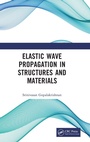 Cover: Elastic Wave Propagation in Structures and Materials - CRC Press