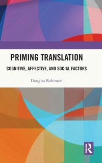 Enlarge image Cover: Priming Translation - Routledge