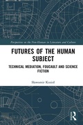 Bild: Futures of the Human Subject - Routledge