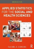 Cover: Applied Statistics for the Social and Health Sciences - Routledge