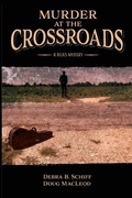 Cover: Murder at the Crossroads - Debra B. Schiff