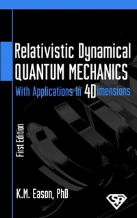 Abbildung von: Relativistic Dynamical Quantum Mechanics - Symphonious Publishers