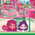 Cover: Oven Trouble & The Mean Berries - Penguin Young Readers