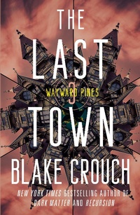 Enlarge image Cover: The Last Town - Ballantine Books