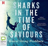 Enlarge image Cover: Sharks in the Time of Saviours - Bolinda/Canongate Audio