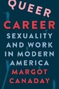 Enlarge image Cover: Queer Career - Princeton University Press