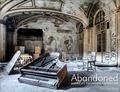 Cover: Abandoned, 2nd Edition - Schiffer Publishing Ltd