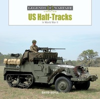 Abbildung von: US Half-Tracks - Schiffer Publishing Ltd