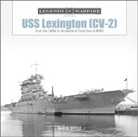 Abbildung von: USS Lexington (CV-2) - Schiffer Publishing Ltd