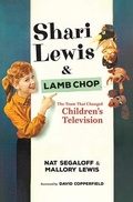 Cover: Shari Lewis and Lamb Chop - The University Press of Kentucky