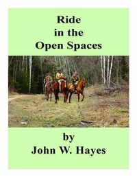Enlarge image Cover: Ride in the Open Spaces - Hunting Through History