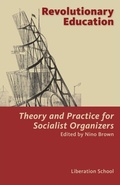 Cover: Revolutionary Education - Liberation Media