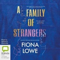 Cover: A Family of Strangers - Bolinda Audio Books