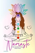 Cover: Namaste Chakra Balancing and Self-Growth Journal - Pink - Blurb