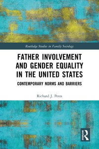 Abbildung von: Father Involvement and Gender Equality in the United States - Routledge