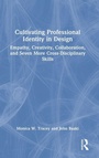 Cover: Cultivating Professional Identity in Design - Routledge