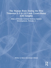 Abbildung von: The Human Brain during the First Trimester 6.3- to 10.5-mm Crown-Rump Lengths - CRC Press