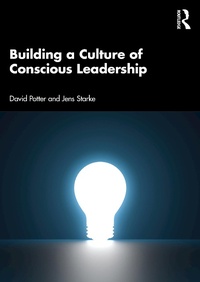 Abbildung von: Building a Culture of Conscious Leadership - Routledge