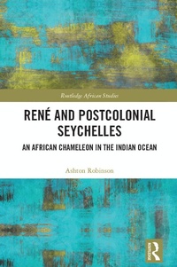 Enlarge image Cover: Rene and Postcolonial Seychelles - Routledge