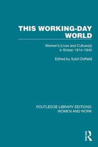 Abbildung von: This Working-Day World - Routledge