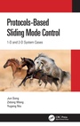 Cover: Protocol-Based Sliding Mode Control - CRC Press