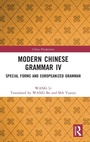 Cover: Modern Chinese Grammar IV - Routledge