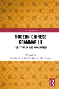 Abbildung von: Modern Chinese Grammar III - Routledge