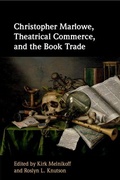Cover: Christopher Marlowe, Theatrical Commerce, and the Book Trade - Cambridge University Press