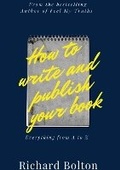 Cover: How to Write and Publish Your Book - Lulu.com